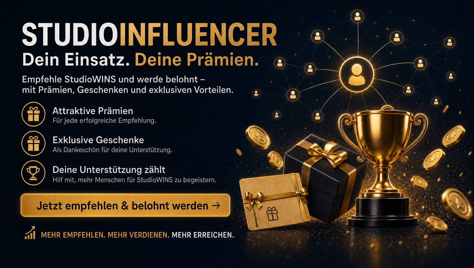 Dein Einsatz. Deine Prämien.